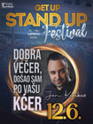 DOBRA VEČER... - Jan Kerekeš @ GET UP STAND UP FESTIVAL (Varaždin)