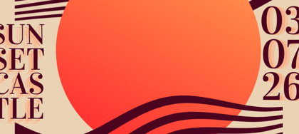 SUNSET CASTLE 2026