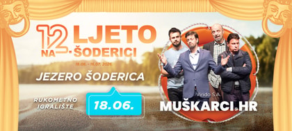 MUŠKARCI.HR - Virido S.A. - 12. Ljeto na Šoderici