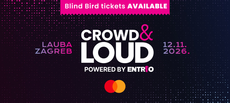 Crowd & Loud powered by Entrio 2026