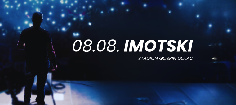 IMOTSKI - 08.08. - MARKO PERKOVIĆ THOMPSON
