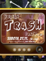 Veliki Trash Party 27.11. by JF
