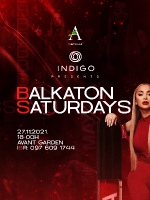 INDIGO - Balkaton Saturdays 