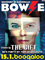 BOWIE NIGHT tribute by THE GIFT + 80'S PARTY