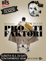 Sisak: Prosti Faktori - Stand Up Komedija - Marko Dejanović (BiH)