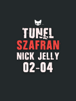 Tunel | Opening Night w. Szafran & Nick Jelly
