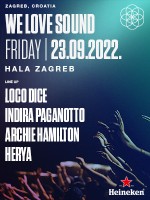 We Love Sound Hala pres. Loco Dice, Archie Hamilton, Indira Paganotto