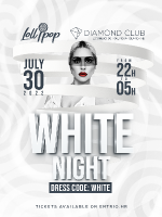 Lollipop / White Night @ Diamond Club