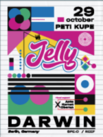 Jelly w/ Darwin, Oberan & Kornet | Peti Kupe