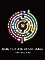 Bug Future Show 2023