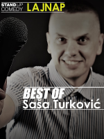 BEST OF  Saša Turković -stand up comedy show