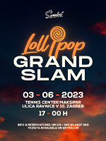 Lollipop Grand Slam @ Tennis Center Maksimir