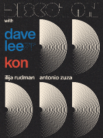 Discoton w/ Dave Lee (JN), KON, Ilija Rudman & Antonio Zuza