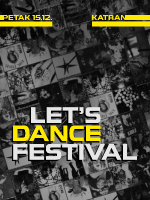 LET'S DANCE FESTiVAL @ KATRAN Zagreb // 4 plesna podija // 8 DJa