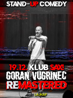 REMASTERED - Goran Vugrinec stand-up comedy show by LAJNAP