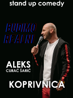 BUDIMO REALNI - Aleks Curać Šarić  - stand Up Comedy - by LAJNAP