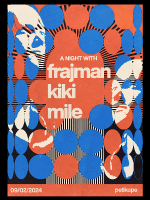 A Night with Frajman, Kiki, M.I.L.E.