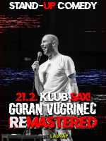 REMASTERED - Goran Vugrinec stand-up comedy show by LAJNAP