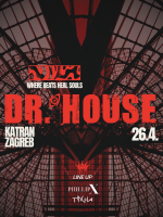 Dr. House @Katran Zagreb