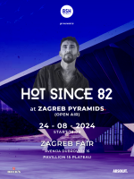 BSH invites Hot Since 82 at Zagreb Pyramids • Zagreb Fair Open Air