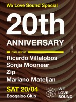 WE LOVE SOUND 20th ANNIVERSARY w.RICARDO VILLALOBOS,SONJA MOONEAR, ZIP