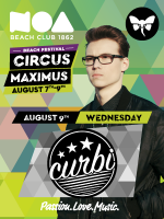 CURBI @ Noa Beach Club, 09.08. Circus Maximus