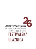 26. međunarodni festival jazz glazbe Jazz time Rijeka, Festivalska ulaznica