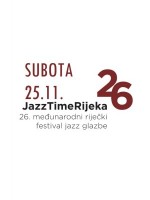 26. međunarodni festival jazz glazbe Jazz time Rijeka, Subota, 25.11.2017.