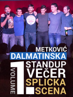 Metković - Dalmatinska stand-up comedy večer Vol. 1