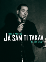 Šibenik: Ja sam ti takav - Tomislav Primorac One Man Show (SplickaScena)