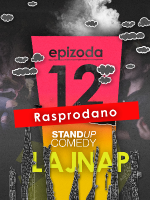 EPIZODA 12 - PREMIJERA by LAJNAP