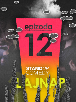 EPIZODA 12 by LAJNAP