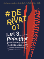 Derivat festival / Let 3 & Repetitor ...
