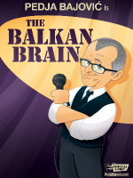 The Balkan Brain - Stand-Up Show by Pedja Bajović