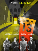 EPIZODA 13 - izvedba by LAJNAP
