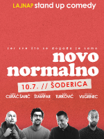 NOVO NORMALNO comedy show by LAJNAP - ŠODERICA