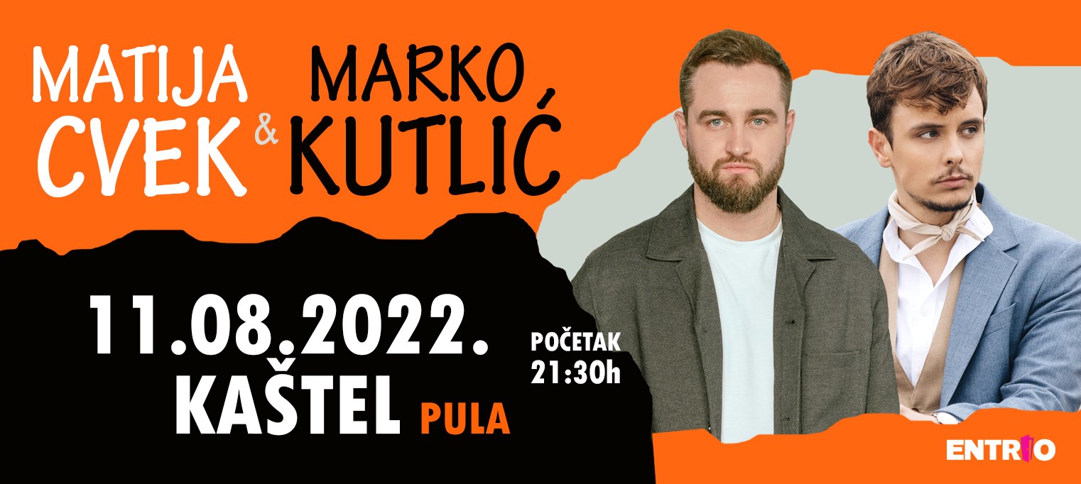 Marko Kutlić & Matija Cvek @ Kaštel, Pula