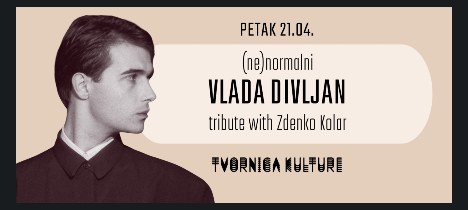VLADA DIVLJAN tribute with Zdenko Kolar