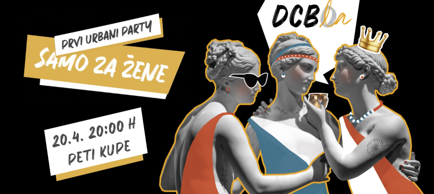 DCBLa - prvi urbani glazbeni event za žene @PETI KUPE