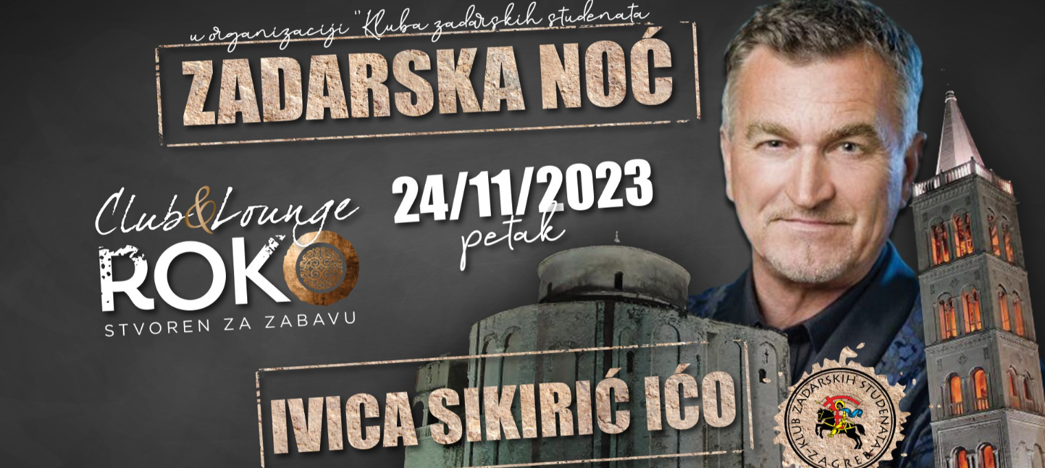 Zadarska noć - Ivica Sikirić Ićo live @ club ROKO
