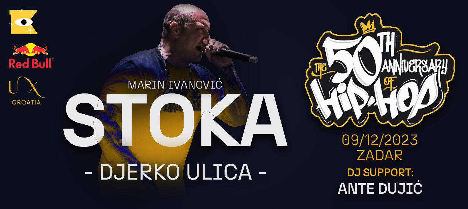 50 YEARS OF HIP HOP: STOKA Live | KULT & DIŠPET ZADAR