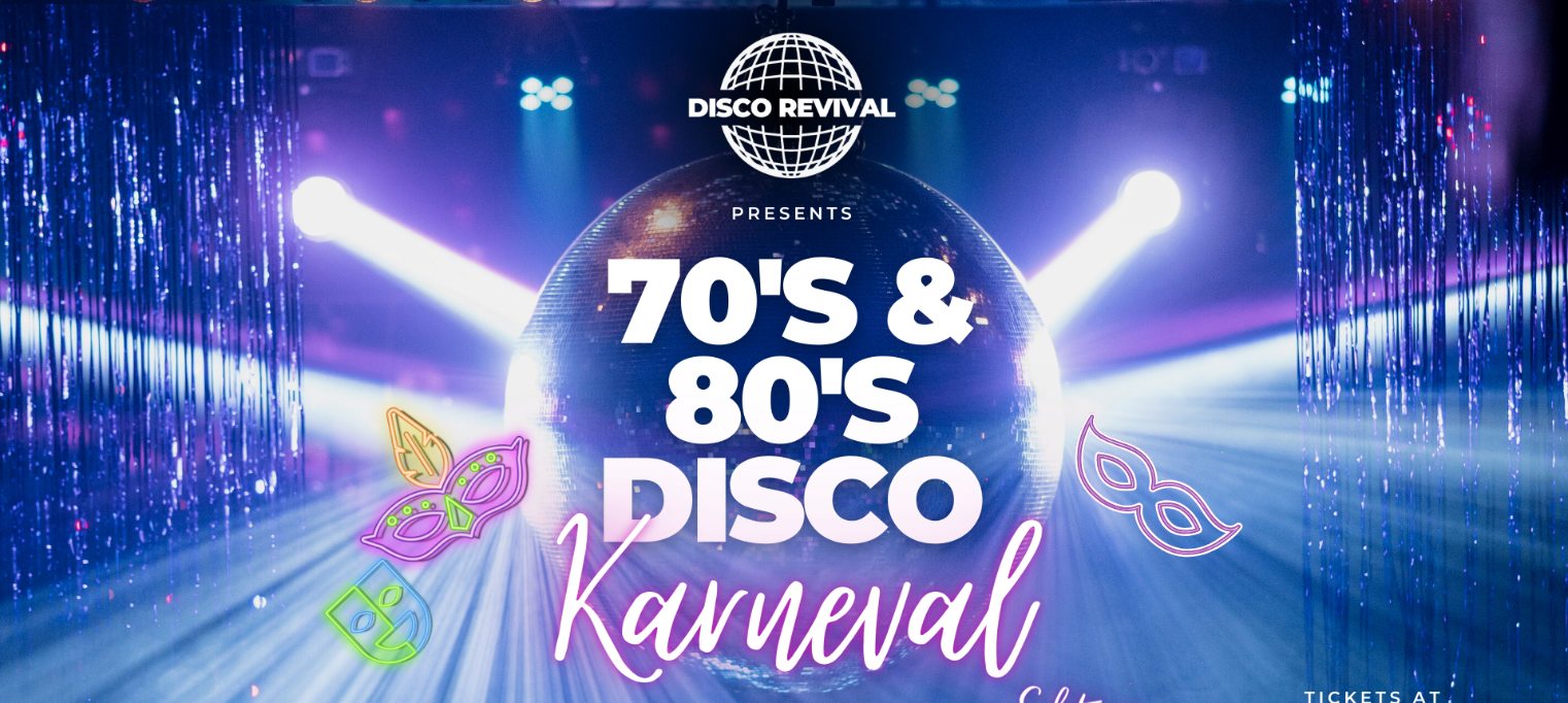 DISCO REVIVAL: 70'S & 80'S HITS: KARNEVAL EDITION