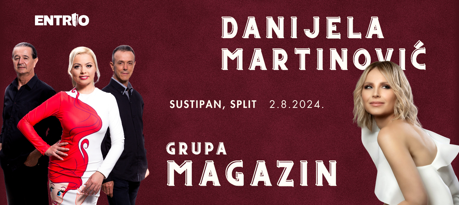 DANIJELA MARTINOVIĆ & MAGAZIN / Sustipan (Split) 02.08.