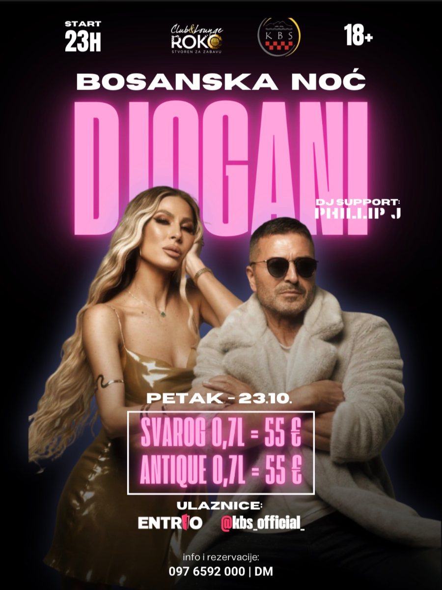 DJOGANI - BOSANSKA NOĆ@ Club Roko