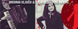 Tisja Kljaković-Braić, scenski govor & Merima Ključo, harmonika: U malu je uša đava