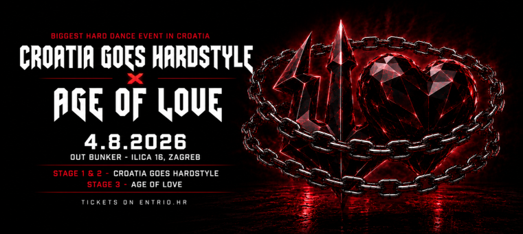 CROATIA GOES HARDSTYLE x AGE OF LOVE | 4.8.
