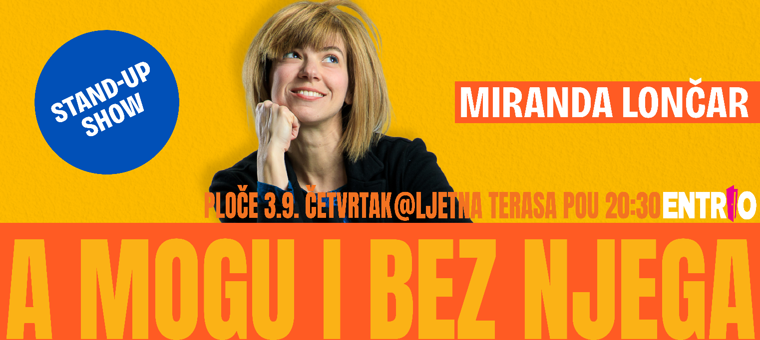 A MOGU I BEZ NJEGA