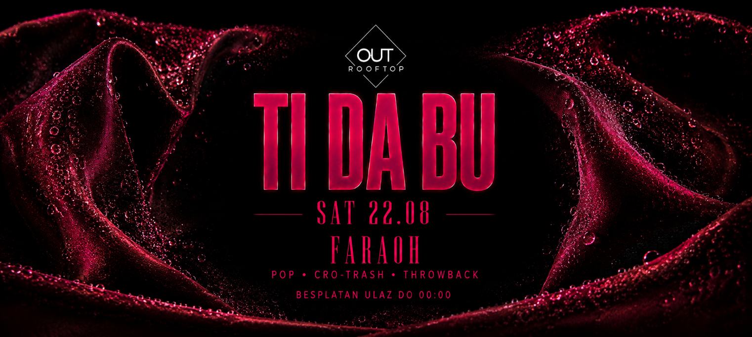 TI DA BU | SUGAR @ OUT ROOFTOP ILICA 16