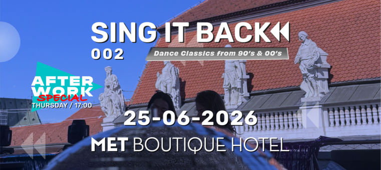 SING IT BACK ROOFTOP @ MET BOUTIQUE HOTEL ZAGREB
