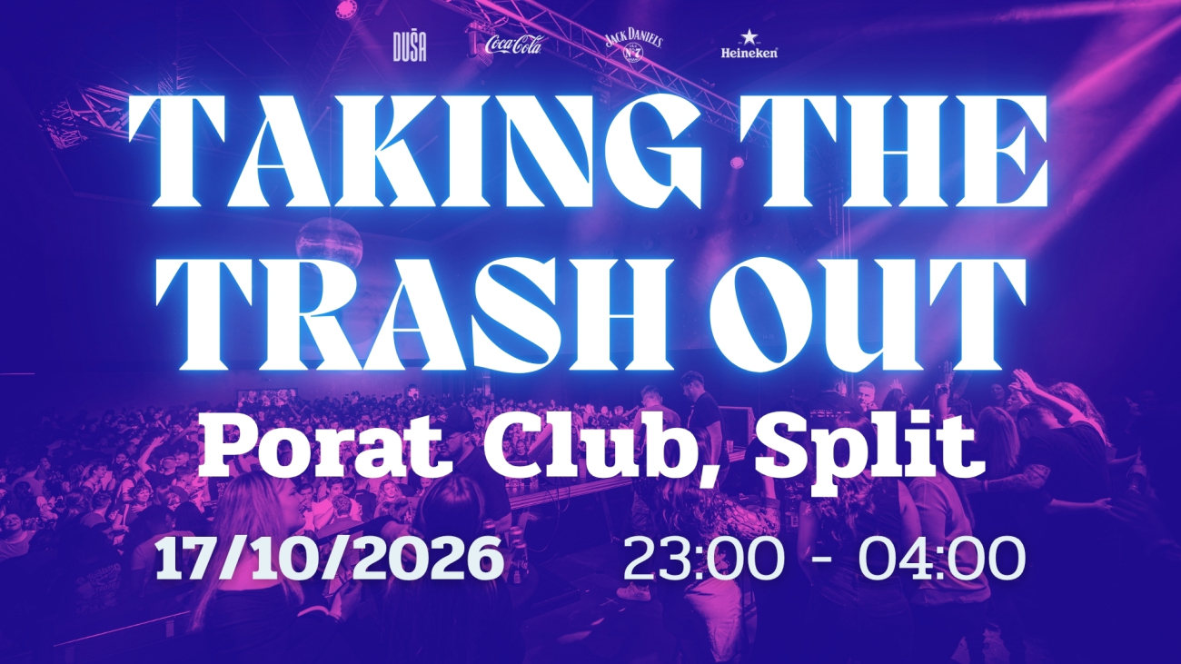 Taking The Trash Out @ Porat Club Split